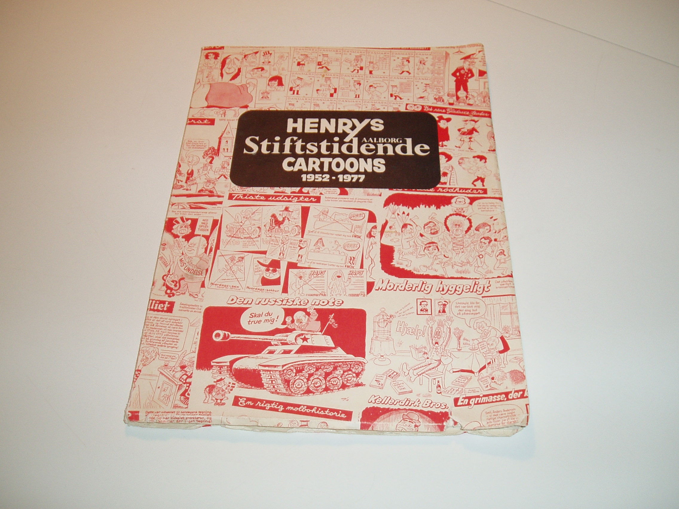 Henrys Aalborg Stiftstidende Cartoons 1952-1977. Med et forord a